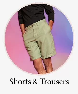 Shorts And Trousers